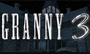تحميل لعبة جراني 3 مهكرة Granny3.APK.2024 اخر اصدار 5